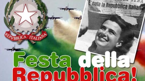 IL 2 GIUGNO FESTA DELLA REPUBBLICA ITALIANA.