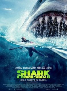 Shark – Il primo squalo : Titolo originale – The Meg (il Film).