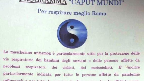 A proposito di un interessante programma sperimentale proposto nel 2014 dall naturopata Giorda Di Giacomo (Roma) per dotare tutti i cittadini di Roma Capitale (e poi d’Italia) con una mascherina contro lo smog, epidemie e pandemie