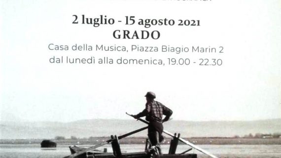 A GRADO (GO) STA RISCUOTENDO VASTO CONSENSO LA MOSTRA “UN MARE DI RISORSE” E CHE RIMARRA’ APERTA AL PUBBLICO FINO AL 15 AGOSTO 2021