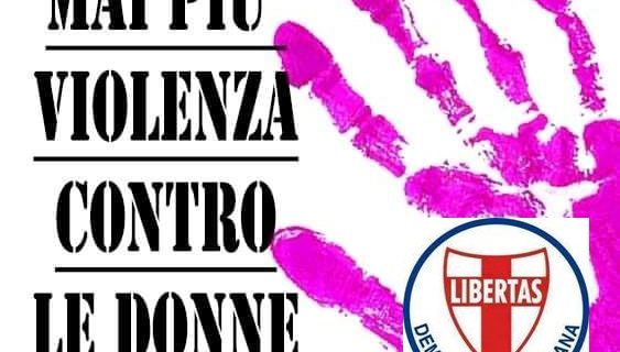 L’IMPEGNO DELLA DEMOCRAZIA CRISTIANA PER IL 25 NOVEMBRE 2021 – GIORNATA INTERNAZIONALE CONTRO LA VIOLENZA SULLE DONNE !