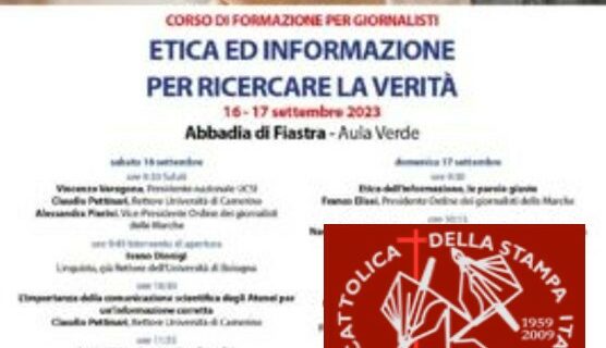 Interessante corso di formazione per giornalisti organizzato dall’Unione Cattolica Stampa Italiana (regione Marche).