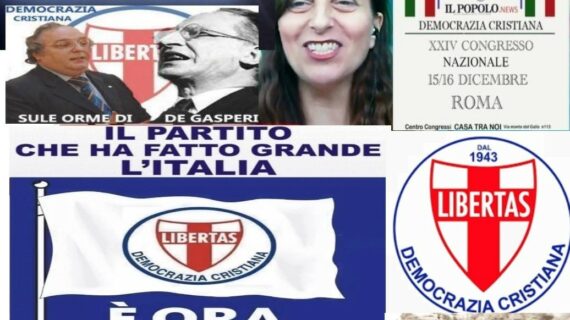 XXIV CONGRESSO NAZIONALE DELLA DEMOCRAZIA CRISTIANA (ROMA – CENTRO CONGRESSI “CASA TRA NOI” – 15/16 DICEMBRE 2023): IN POLITICA DA DEMOCRATICI CRISTIANI !