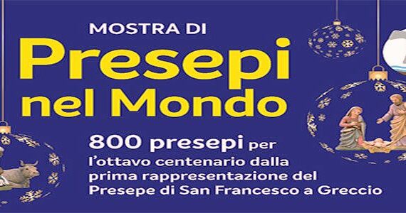 Una eccezionale Mostra di “Presepi nel mondo” allestita ad Ancona in occasione degli ottocento anni dal primo Presepe di San Francesco a Greccio (RI) !