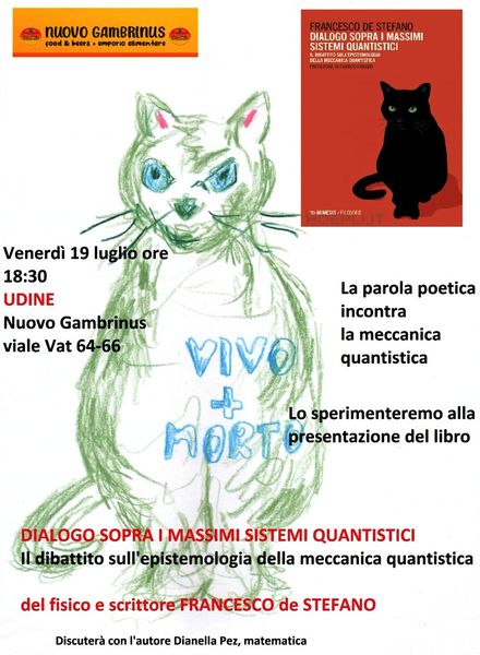 IL PROF. FRANCESCO DE STEFANO PRESENTA A UDINE IL SUO LIBRO: DIALOGO SOPRA I MASSIMI SISTEMI QUANTISTICI.