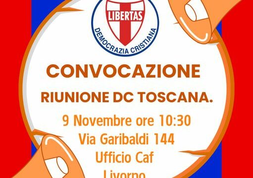 SI RIUNISCE QUEST’OGGI (SB 09-11-2024) A LIVORNO IL COMITATO DIRETTIVO REGIONALE DELLA DEMOCRAZIA CRISTIANA DELLA REGIONE TOSCANA.