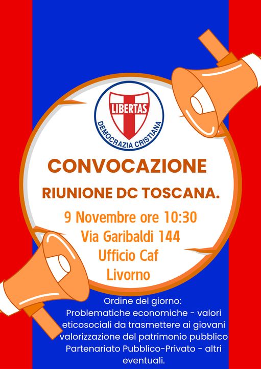 SI RIUNISCE QUEST’OGGI (SB 09-11-2024) A LIVORNO IL COMITATO DIRETTIVO REGIONALE DELLA DEMOCRAZIA CRISTIANA DELLA REGIONE TOSCANA.